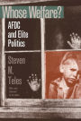 Whose Welfare?: AFDC and Elite Politics