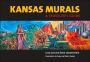 Kansas Murals: A Traveler's Guide