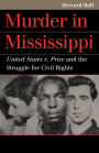 Murder in Mississippi: United States v. Price and the Struggle for Civil Rights