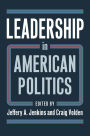 Leadership in American Politics