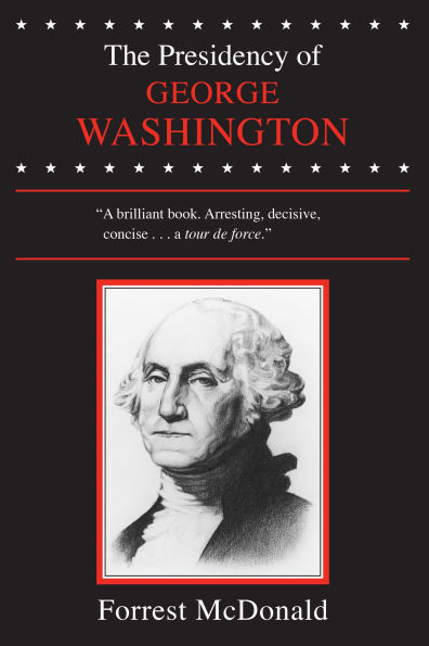 The Presidency of George Washington