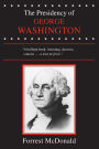 The Presidency of George Washington