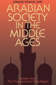 Title: Arabian Society Middle Ages, Author: Clifford Edmund Bosworth