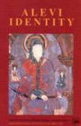 Alevi Identity: Cultural, Religious and Social Perspectives