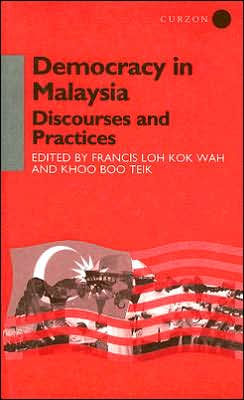 Democracy in Malaysia: Discourses and Practices / Edition 1