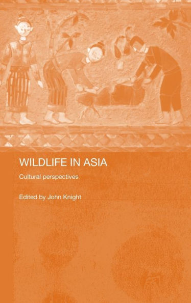 Wildlife in Asia: Cultural Perspectives