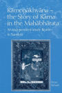 Ramopakhyana - The Story of Rama in the Mahabharata: A Sanskrit Independent-Study Reader / Edition 1