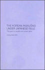The Korean Paekjong Under Japanese Rule: The Quest for Equality and Human Rights / Edition 1