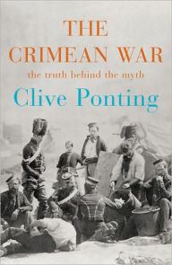 Crimean War: The Story Behind the Myth