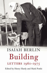 Title: Building: Letters 1960-1975, Author: Isaiah Berlin