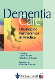 Dementia Care / Edition 1