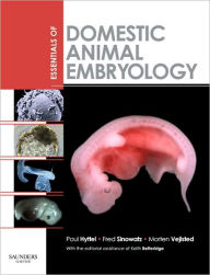 Title: Essentials of Domestic Animal Embryology, Author: Poul Hyttel DVM