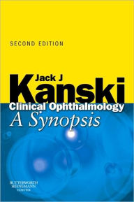 Clinical Ophthalmology: A Synopsis / Edition 2