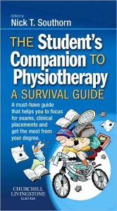 The Student's Companion to Physiotherapy: A Survival Guide