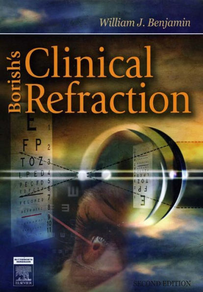 Borish's Clinical Refraction - E-Book: Borish's Clinical Refraction - E-Book