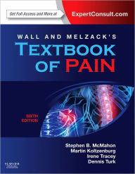 Wall & Melzack's Textbook of Pain: Expert Consult - Online and Print / Edition 6