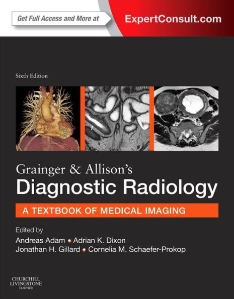 Grainger & Allison's Diagnostic Radiology: 2-Volume Set / Edition 6