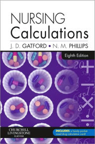 Nursing Calculations / Edition 8