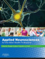 Applied Neuroscience for the Allied Health Professions: Applied Neuroscience for the Allied Health Professions