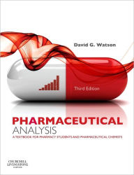 Pharmaceutical Analysis: A Textbook for Pharmacy Students and Pharmaceutical Chemists / Edition 3