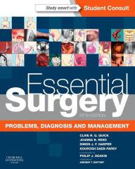 Essential Surgery: Problems, Diagnosis and Management With STUDENT CONSULT Online Access / Edition 5