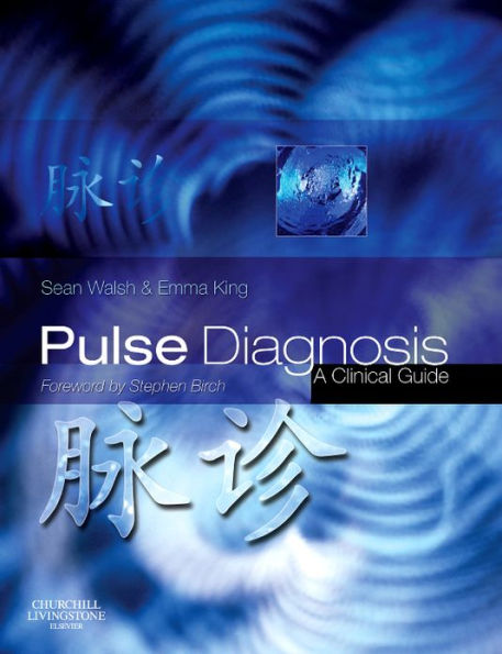 Pulse Diagnosis E-Book: Pulse Diagnosis E-Book