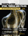 Manipulation of the Spine, Thorax and Pelvis E-Book: Manipulation of the Spine, Thorax and Pelvis E-Book