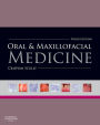 Oral and Maxillofacial Medicine: The Basis of Diagnosis and Treatment