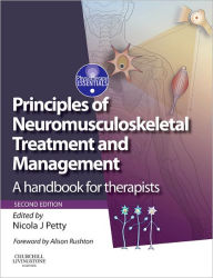 Principles of Neuromusculoskeletal Treatment and Management: A Handbook for Therapists / Edition 2