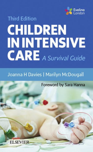 Children in Intensive Care E-Book: Children in Intensive Care E-Book