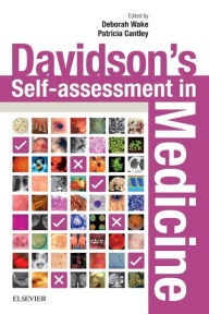 Title: Davidson's Self-assessment in Medicine, Author: Deborah Wake MB ChB (Hons)