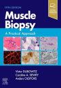 Muscle Biopsy: A Practical Approach / Edition 5