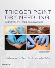 Title: Trigger Point Dry Needling E-Book: Trigger Point Dry Needling E-Book, Author: Jan Dommerholt PT