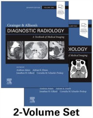 Title: Grainger & Allison's Diagnostic Radiology / Edition 7, Author: Andy Adam CBE