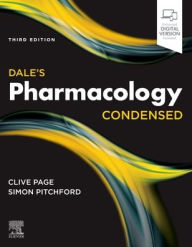 Title: Dale's Pharmacology Condensed / Edition 3, Author: Clive P. Page OBE