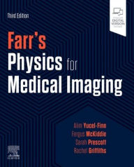 Title: Farr's Physics for Medical Imaging, Author: Alim Yucel-Finn