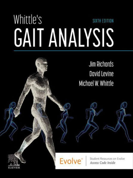 Whittle's Gait Analysis - E-Book: Whittle's Gait Analysis - E-Book