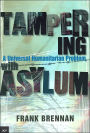 Tampering with Asylum: A Universal Humanitarian Problem