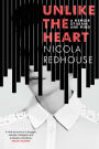 Unlike the Heart: A Memoir of Brain and Mind