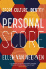 Personal Score: Sport, Culture, Identity