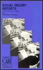 Social Inquiry Reports: A Framework for Practice Development
