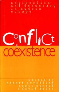 Title: Conflict and Co-Existence, Author: Robert Stradling