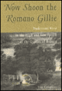 Now Shoon the Romano Gillie