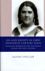 Sex And Society In Early Twentieth Century Spain