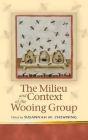 The Milieu and Context of the Wooing Group