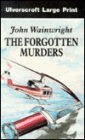 The Forgotten Murders
