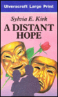 A Distant Hope