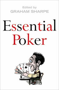 Title: Essential Poker, Author: Graham Sharpe