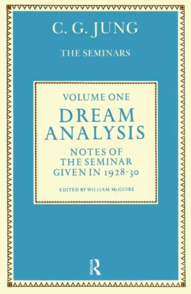 Dream Analysis 1: Notes of the Seminar Given in 1928-30