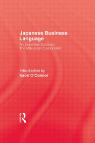 Title: Japanese Business Language / Edition 1, Author: Mitsubishi Corporation